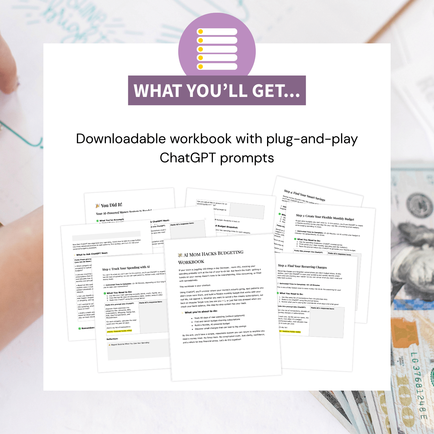 AI Mom Hacks Smart Budgeting you'll get custom ChatGPT prompts.